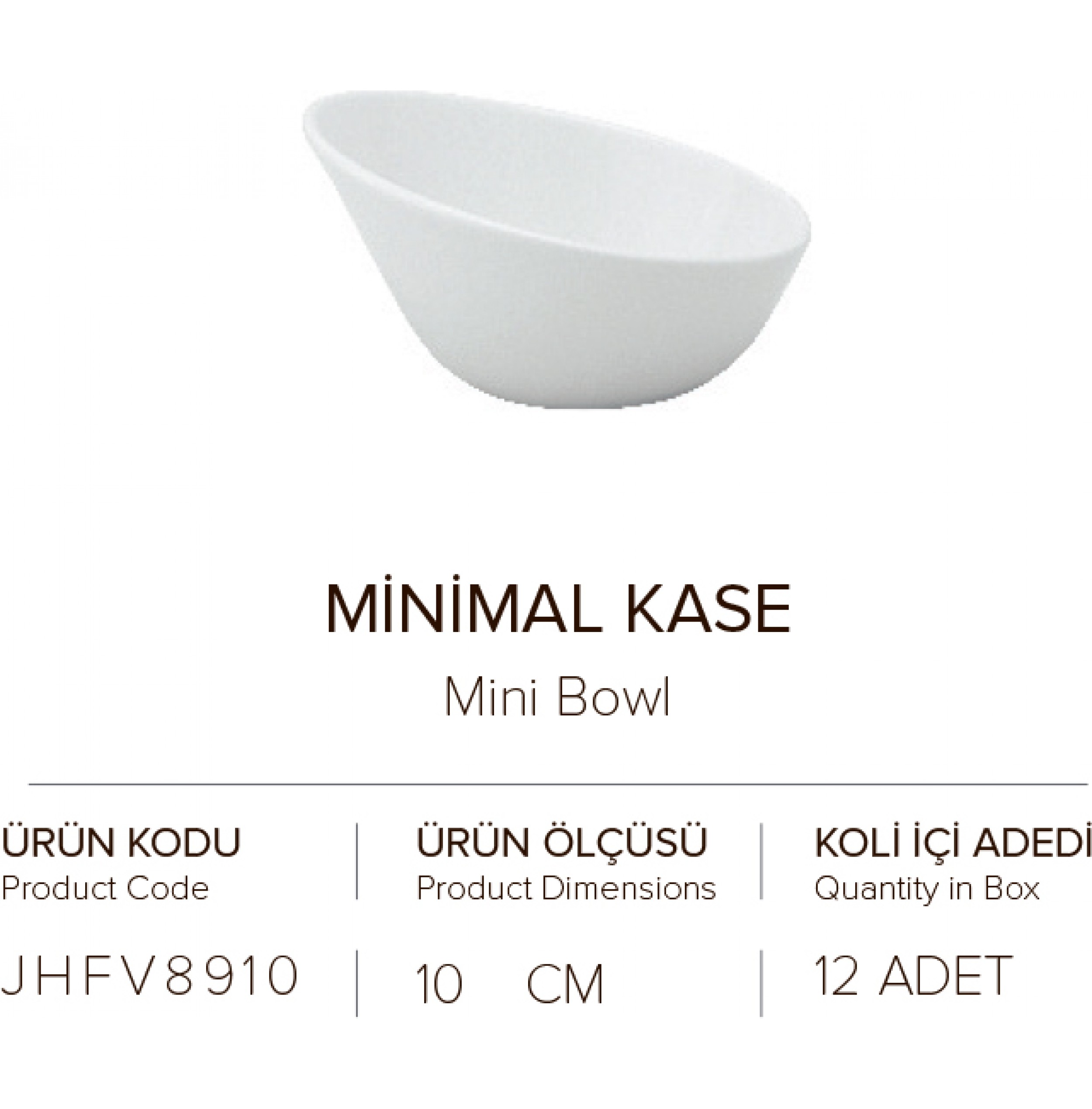 MİNİMAL KASE