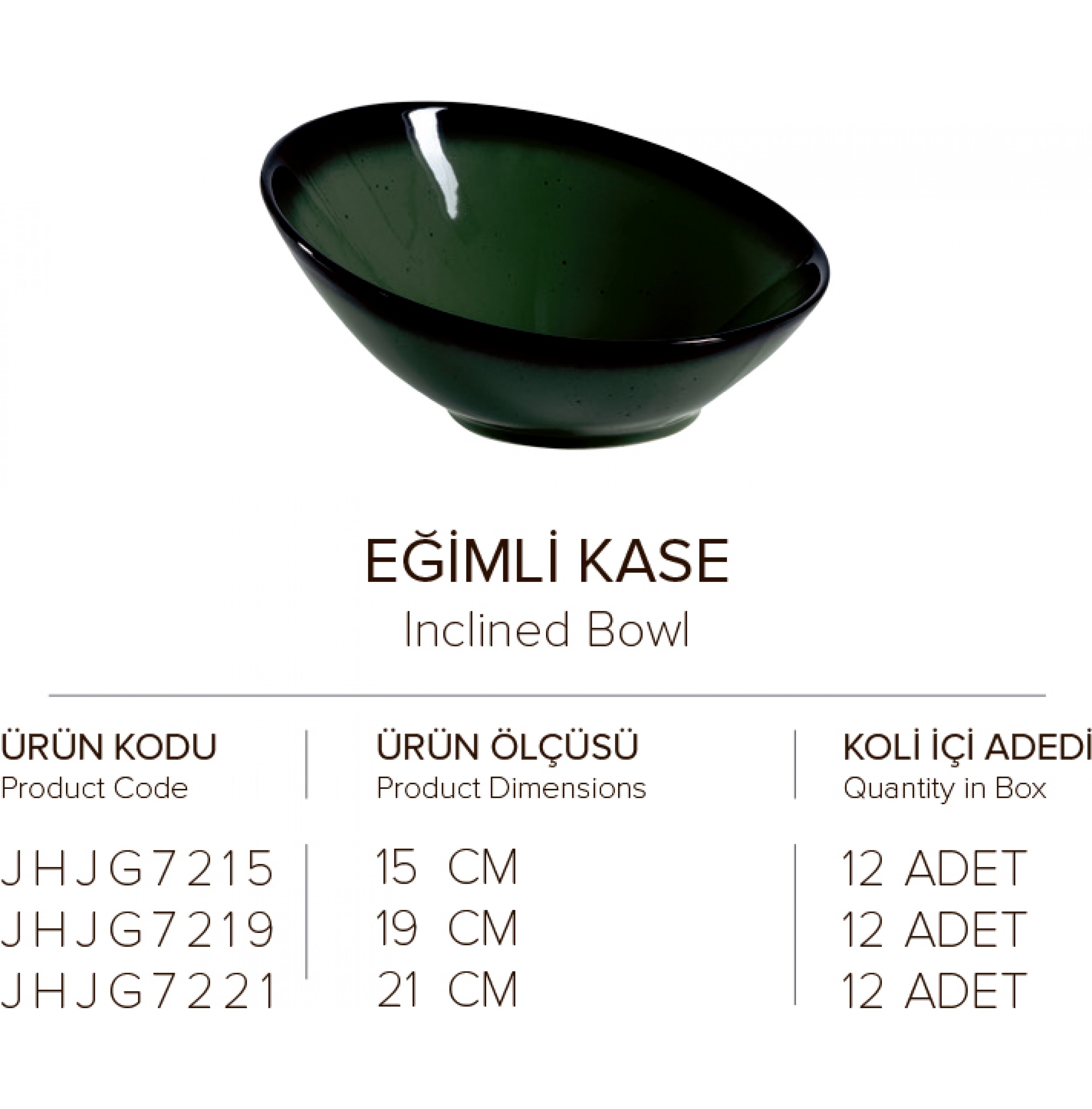 EĞİMLİ KASE